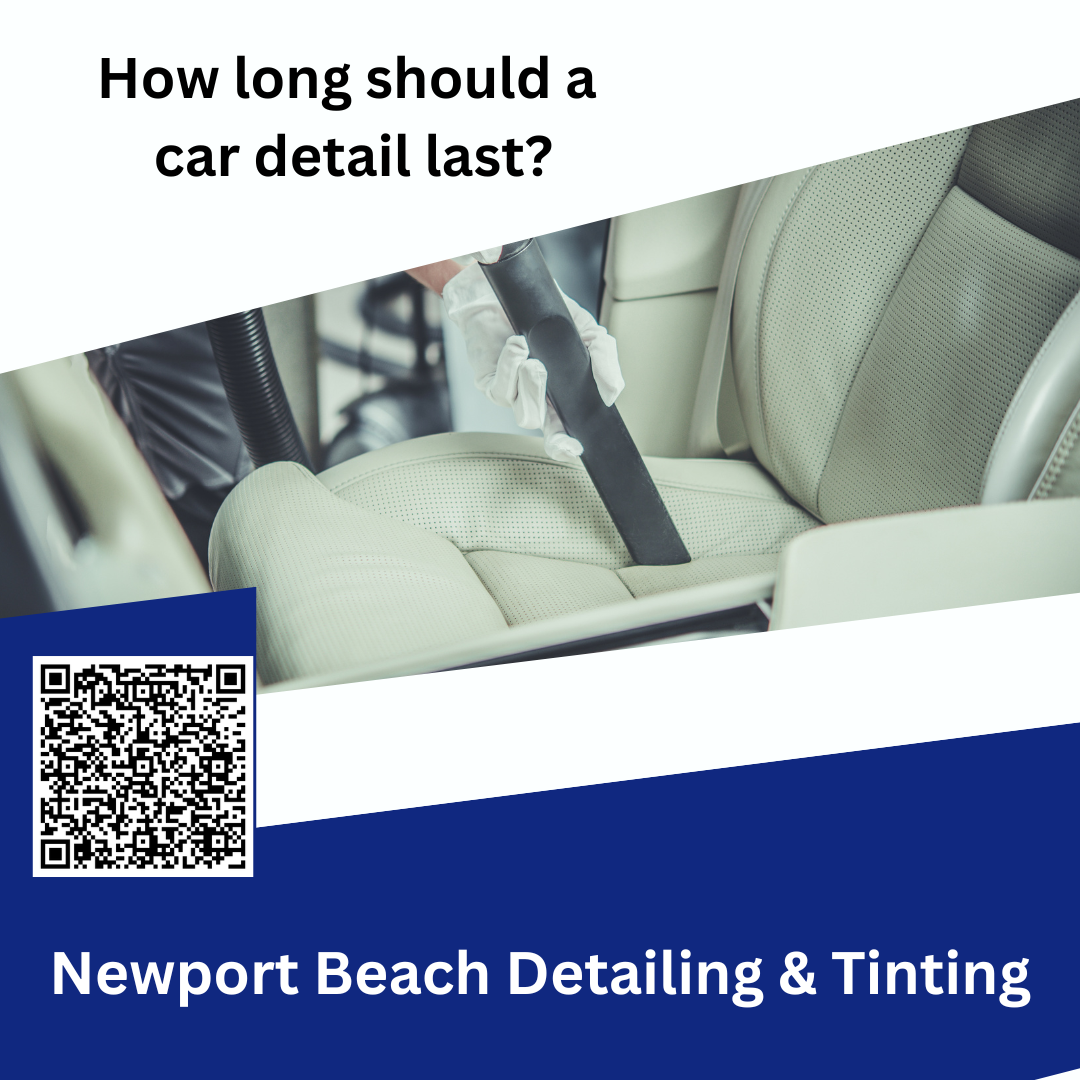 How Long Should a Car Detail Last?